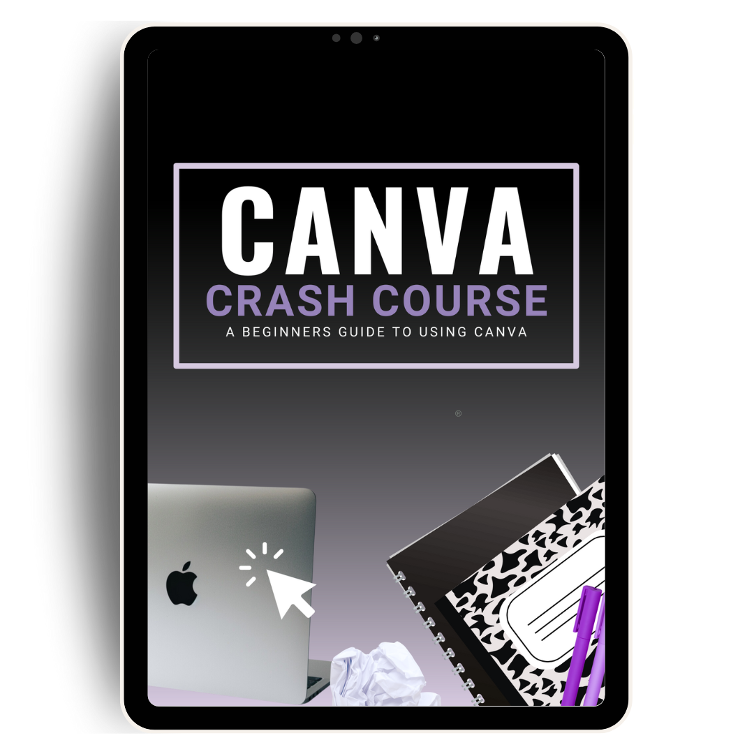 CANVA CRASH COURSE