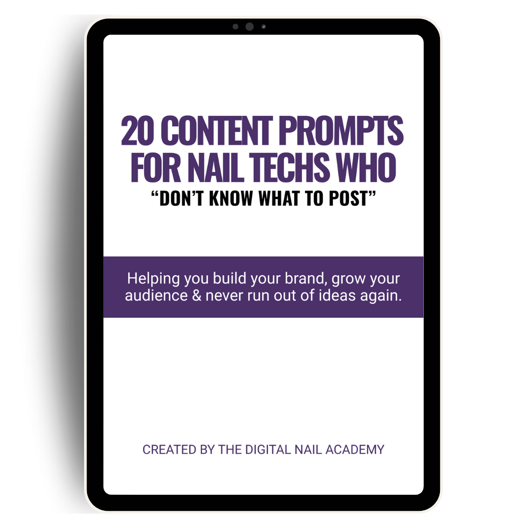 20 Content Prompts for Nail Techs Who "Don’t Know What to Post”